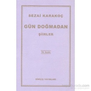 SEZAİ KARAKOÇ-GÜN DOĞMADAN