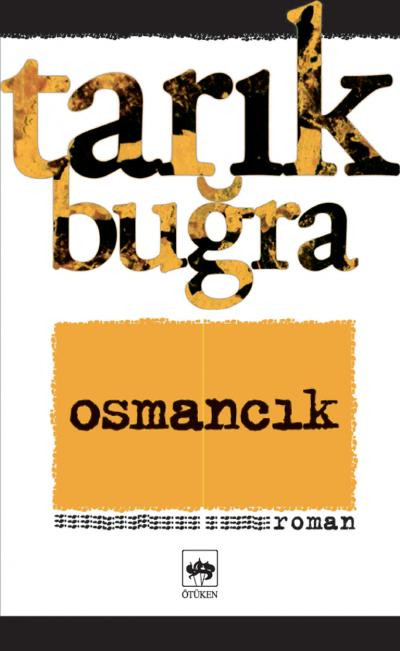 TARIK BUĞRA- OSMANCIK