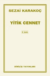 SEZAİ KARAKOÇ-YİTİK CENNET