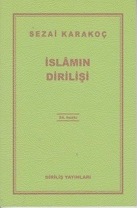 SEZAİ KARAKOÇ-İSLAMIN DİRİLİŞİ