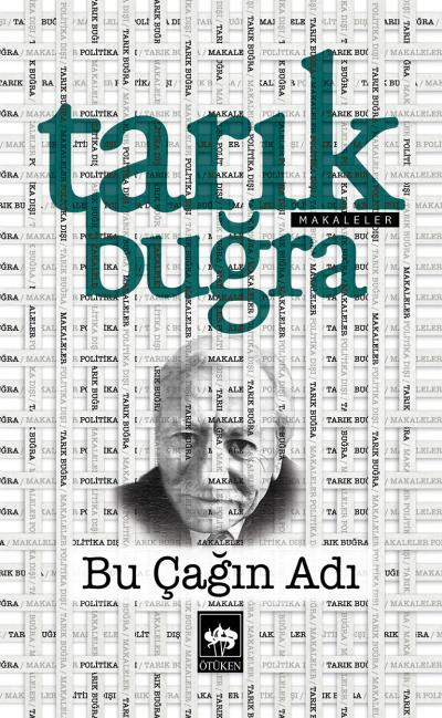 TARIK BUĞRA-BU ÇAĞIN ADI