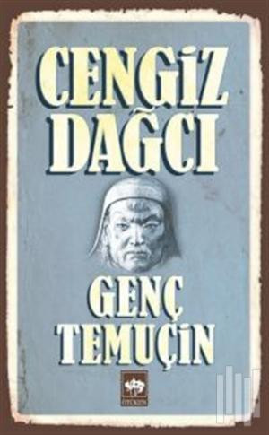 CENGİZ DAĞCI-GENÇ TEMUÇİN