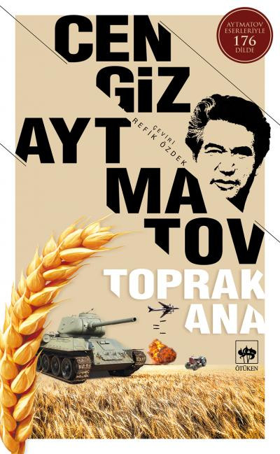 CENGİZ AYTMATOV- TOPRAK ANA