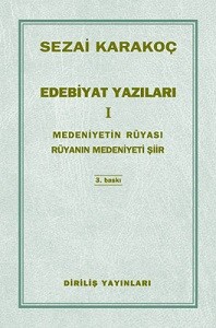SEZAİ KARAKOÇ-EDEBİYAT YAZILARI- I-