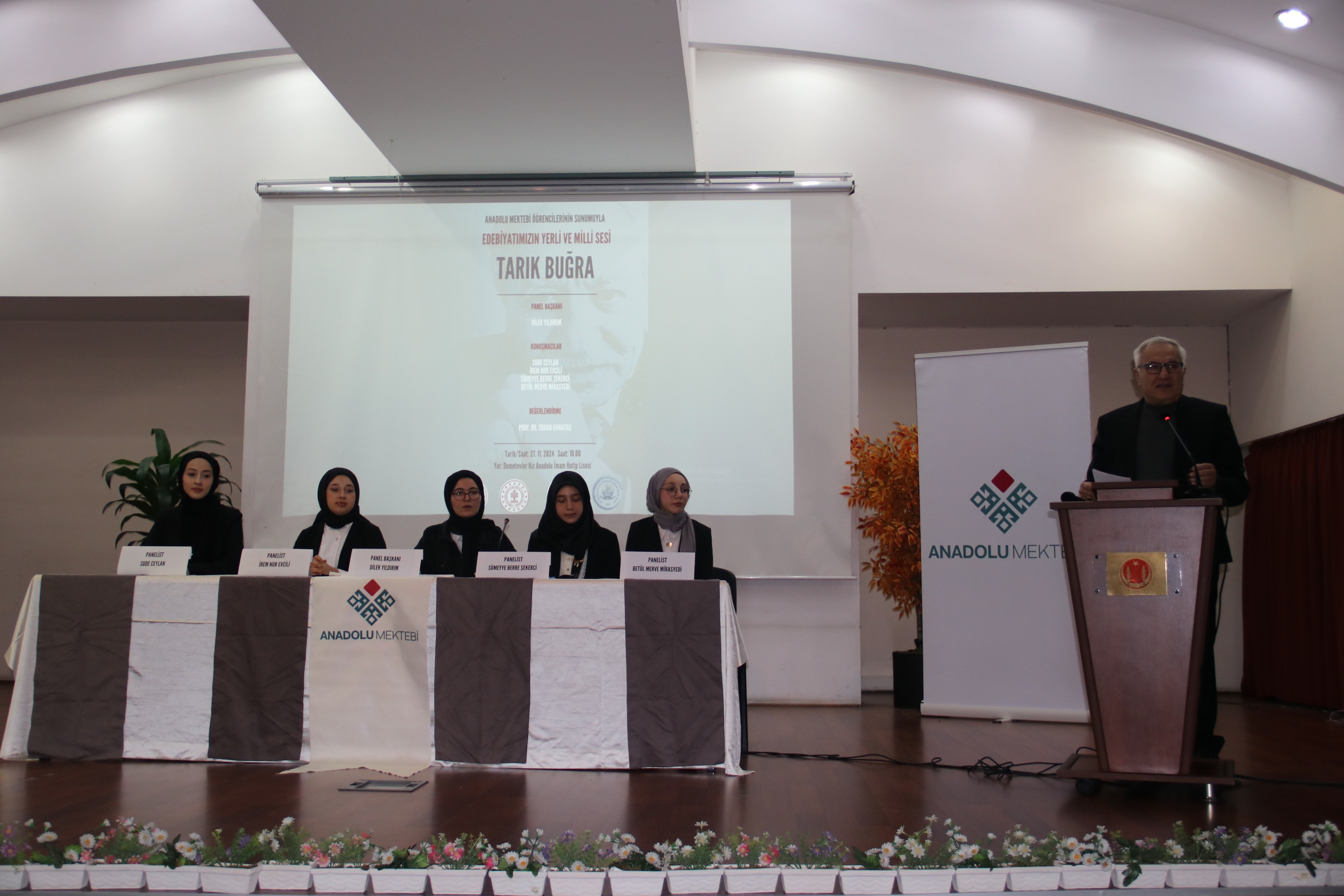 DEMETEVLER KIZ ANADOLU İMAM HATİP LİSESİ TARIK BUĞRA PANELİ