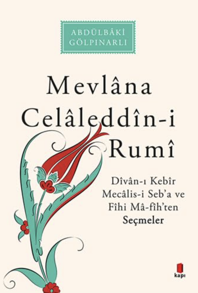 Fîhi Mâ Fîh’ten Seçmeler