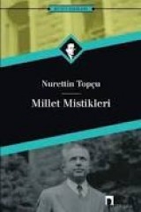 NURETTİN TOPÇU-MİLLET MİSTİKLERİ