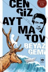 CENGİZ AYTMATOV- BEYAZ GEMİ