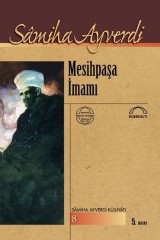 SAMİHA AYVERDİ-MESİHPAŞA İMAMI